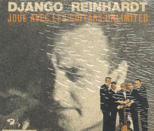 Django Reinhardt: Joue Avec Guitars Unlimited Limited