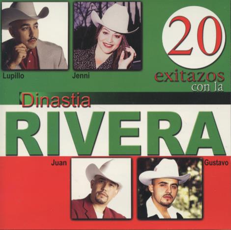 Dinastia Rivera: 20 Exitazos Con La Dinastia Rivera