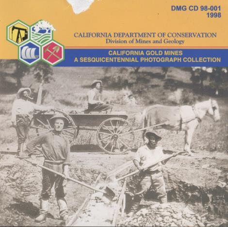 California Gold Mines: A Sesquicentennial Photograph Collection
