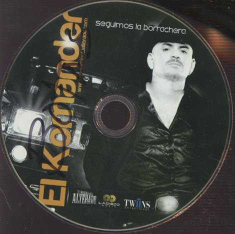 El Komander: Seguimos La Borrachera w/ No Artwork & Writing On CD