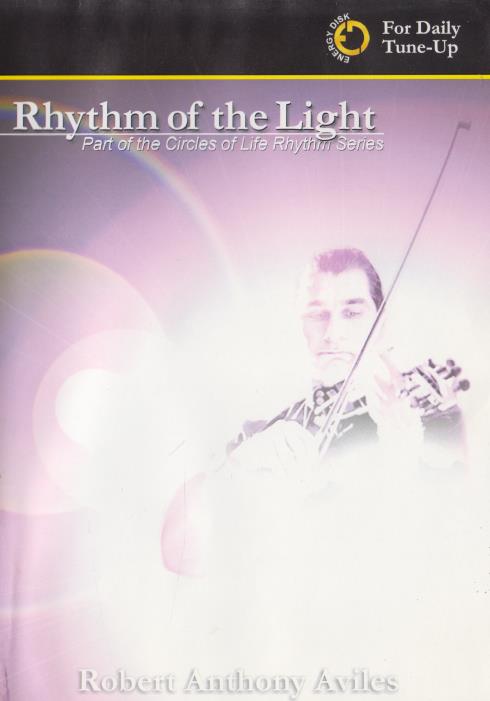 Rhythm Of The Light: For Daily Tune-Up