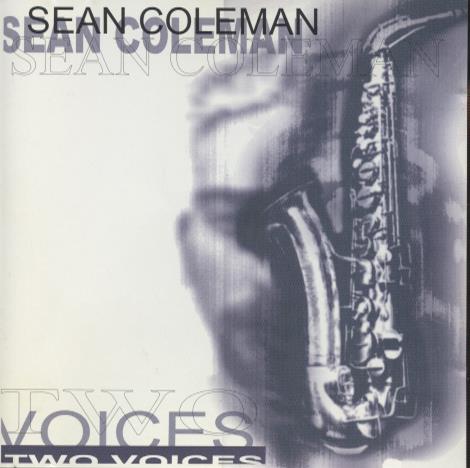 Sean Coleman: Two Voices
