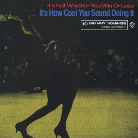 It's Not Whether You Win Or Lose, It's How Cool You Sound Doing It Promo w/ Front Artwork