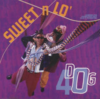 Sweet N Lo': 40 Dog 4-Track Promo