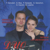 Anatoliy Grischuk & Natalia Lopushanskaya: Duo
