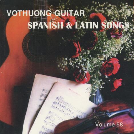 Vothuong Guitar: Spanish & Latin Songs Vol. 58