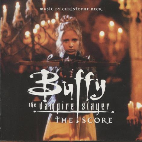 Buffy The Vampire Slayer: Season 2-5: The Score