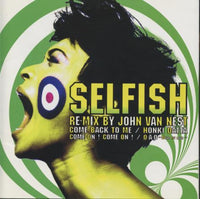 Selfish: Re-Mix By John Van Nest Promo Japan
