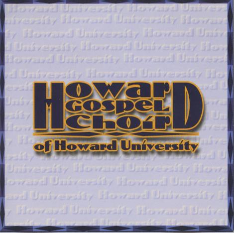 Howard Gospel Choir Of Howard University