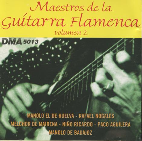 Maestros De La Guitarra Flamenca Vol. 2