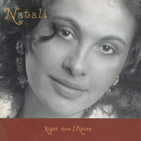 Natali: Right Now / Ahora