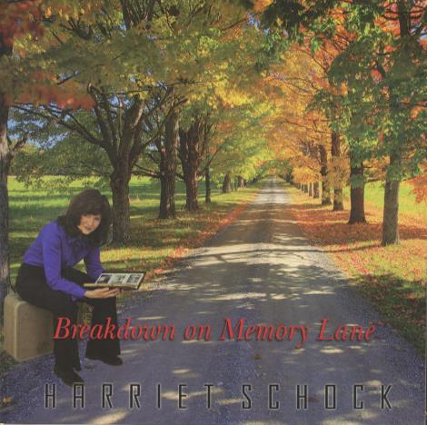 Harriet Schock: Breakdown On Memory Lane