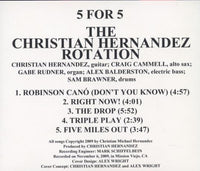 The Christian Hernandez Rotation: 5 For 5