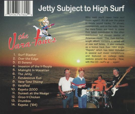 The Vara-Tones: Jetty Subject To High Surf – NeverDieMedia