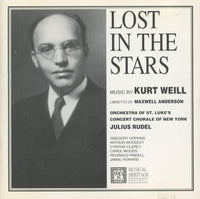 Kurt Weill: Lost In The Stars