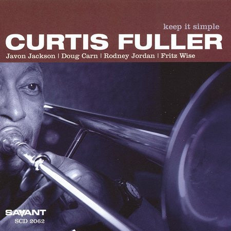 Curtis Fuller: Keep It Simple