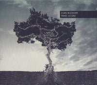 Evan Wickham: Make Us One
