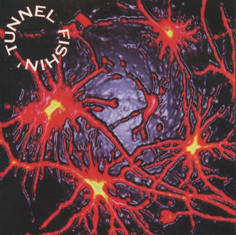 Tunnel Fishin': Tunnel Fishin'