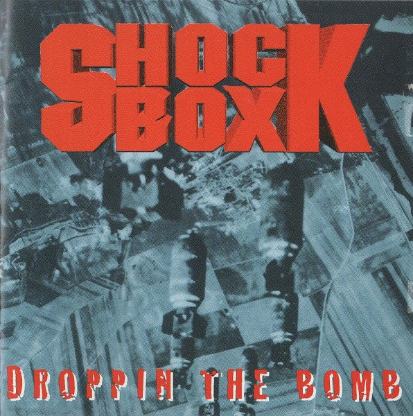 Shock Box: Droppin' The Bomb