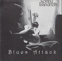 Sonny Landreth: Blues Attack (Black Cover)