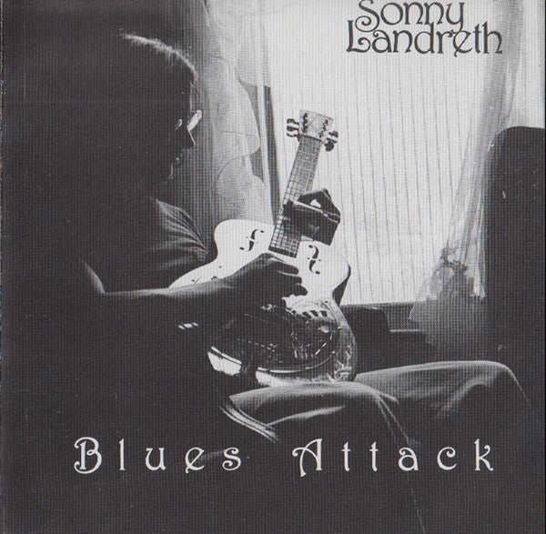 Sonny Landreth: Blues Attack (Black Cover)