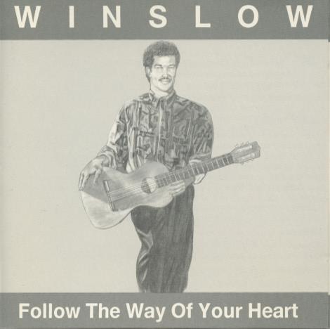 Winslow: Follow The Way Of Your Heart