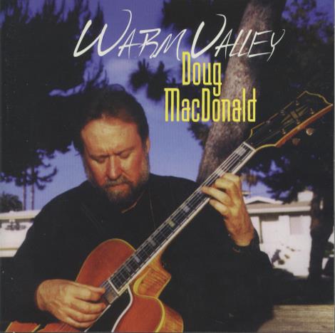 Doug MacDonald: Warm Valley