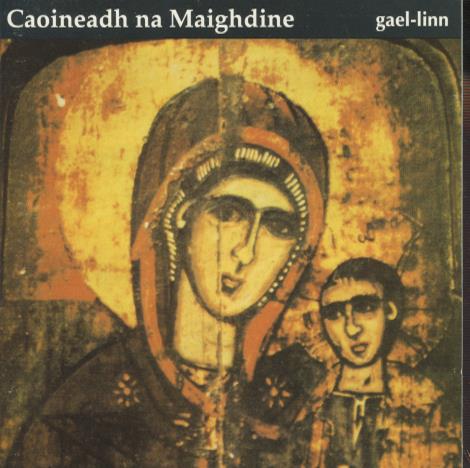 Noirin Ni Riain: Caoineadh Na Maighdine