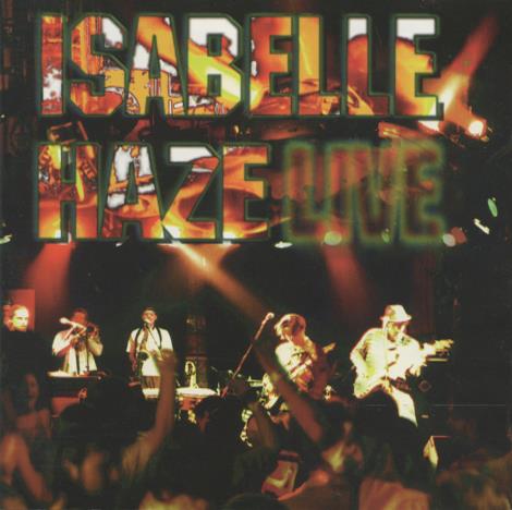 Isabelle Haze: Live