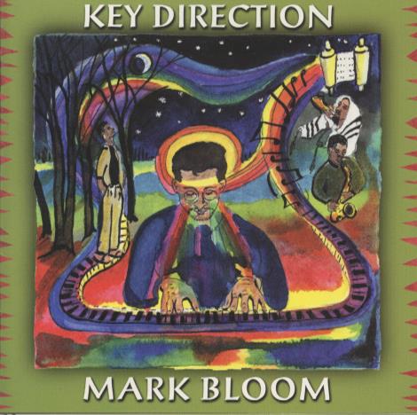 Mark Bloom: Key Direction Signed