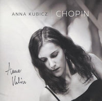 Anna Kubicz: Chopin Signed