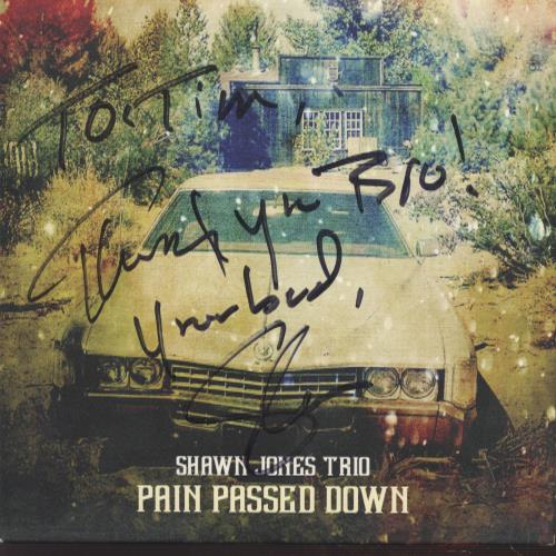 Shawn Jones Trio: Pain Passed Down Signed