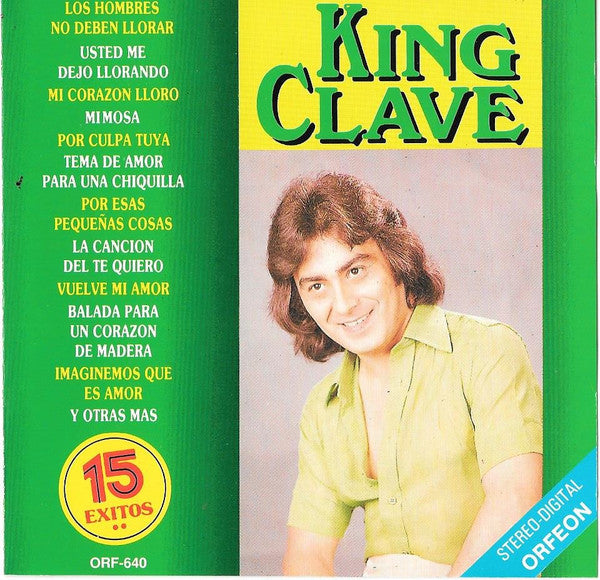 King Clave: 15 Exitos De King Clave