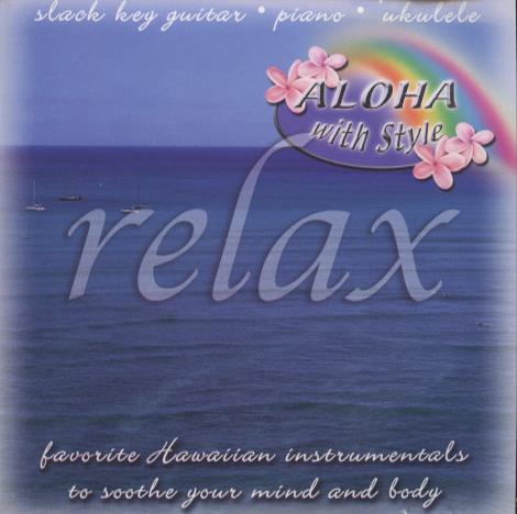 Aloha with Style: Relax