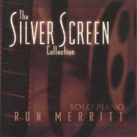 Ron Merritt: Silver Screen Collection