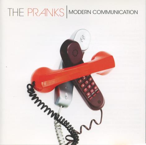 The Pranks: Modern Communication