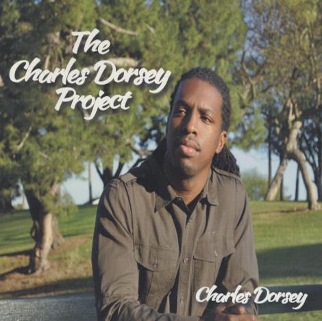 Charles Dorsey: The Charles Dorsey Project Signed