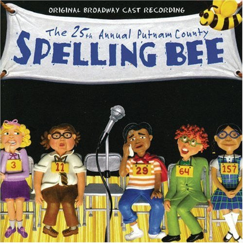 The 25th Annual Putnam County Spelling Bee: Original Broadway Cast Recording