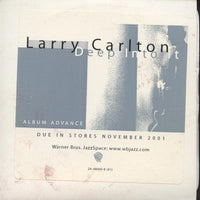 Larry Carlton: Deep Into It Advance Promo