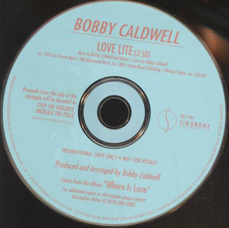 Bobby Caldwell: Love Lite Promo w/ No Artwork