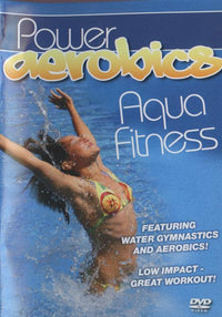 Power Aerobics: Aqua Fitness