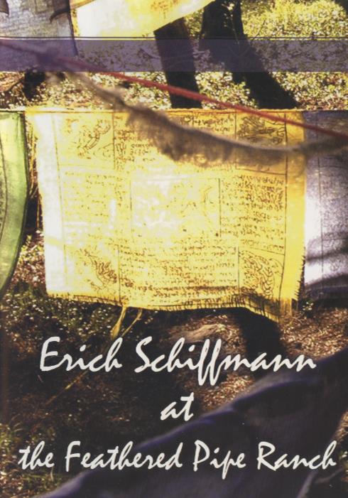 Erich Schiffmann At The Feathered Pipe Ranch