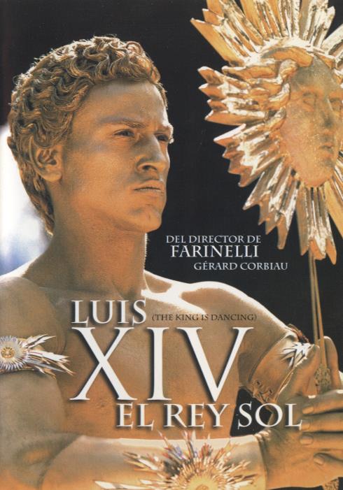 Luis XIV: El Rey Sol Spanish