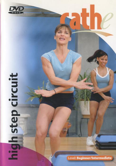 Cathe: High Step Circuit