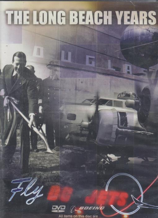 The Long Beach Years: Fly DC Jets