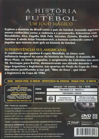 A Historia Do Futebol: Um Jogo Magico: Brasil