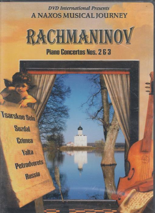 Rachmaninov: Piano Concertos Nos. 2 & 3: A Naxos Musical Journey - NeverDieMedia