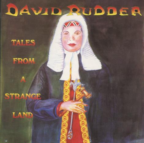 David Rudder: Tales From A Strange Land