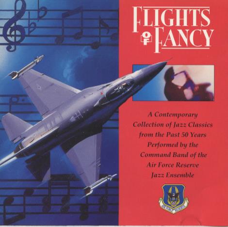 The Command Band Of The Air Force Reserve Jazz Ensemble: Flights Of Fancy Promo