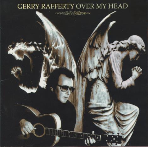 Gerry Rafferty: Over My Head Germany
